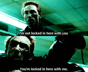 I'm not locked in here with you, you're locked in here with me.gif